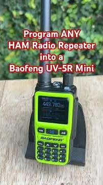 Program Ham Repeater into Baofeng UV-5R Mini