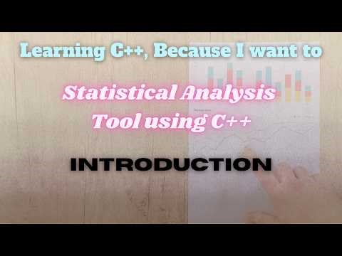 Statistical analysis tool using C++ (Project Introduction) | ‪@ExcitedNuclei‬
