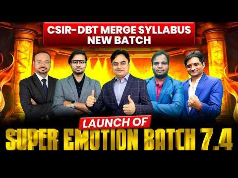 Super Emotion Batch 7.4 Batch | CSIR–DBT Merge Syllabus New Batch | IFAS