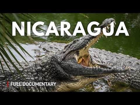 The Beauty of Nicaragua | Full Documentary