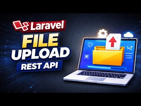 Laravel REST API File Upload – Step by Step (Beginner Friendly)