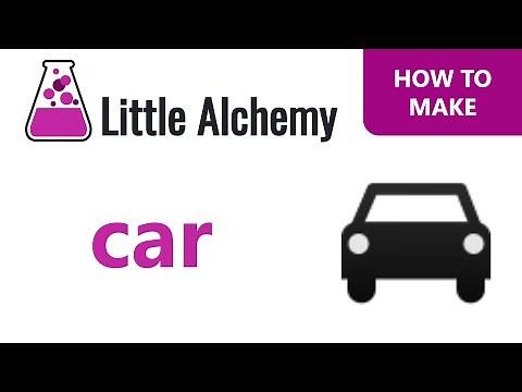 How to make a Car in Little Alchemy