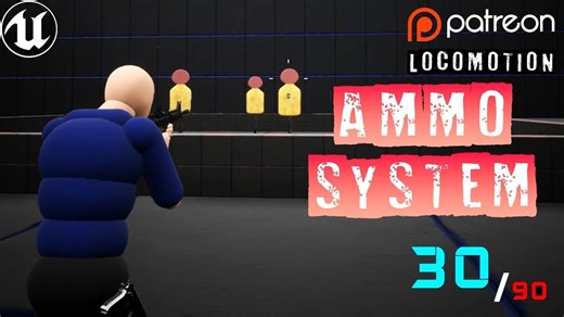 精品荐 | 高级运动系统(ALSV4)扩展教程-026-弹药系统