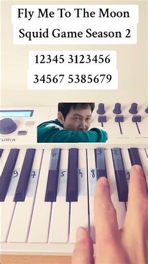 How to Play Fly Me To The Moon from Squid Game Season 2