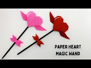DIY PAPER MAGIC WAND / Paper Crafts For School / Paper Craft / Heart Magic Wand / Origami Heart