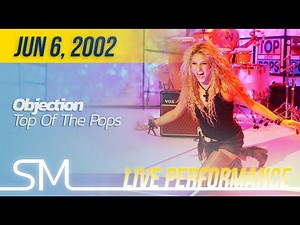 Shakira | 2002 | Objection (Tango) Live at Top Of The Pops
