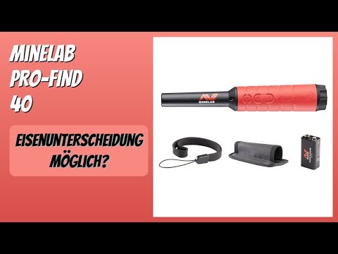 BEWERTUNG (2025): Minelab PRO-FIND 40. WESENTLICHE Einzelheiten