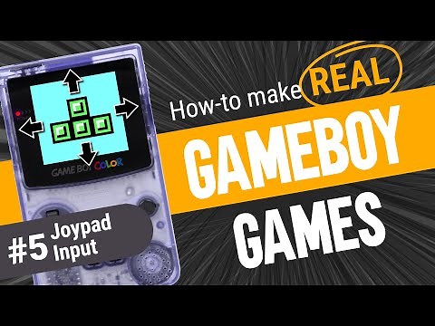 Controlling the 8-bit world with Joypad Input - How to make Game Boy Games with GBDK 2020