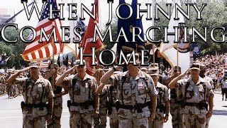 [美军军乐]When Johnny Comes Marching Home ——当约翰尼迈步回家时(交响乐)