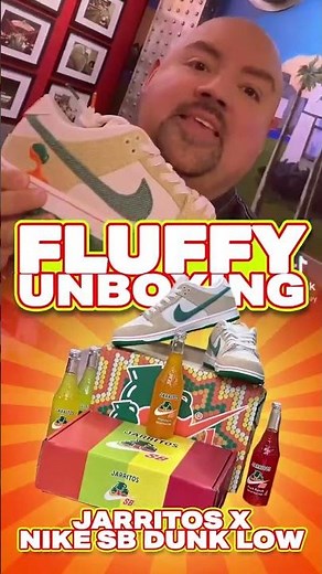 Fluffy Unboxing - Jarritos x Nike SB Dunk Low