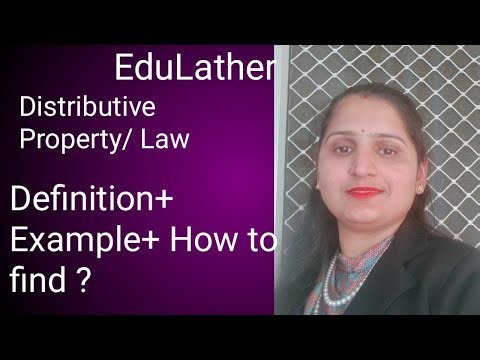 Distributive Property/ Law with example explained || EduLather institute
