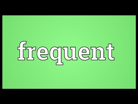Frequent Meaning