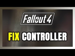 How to FIX Fallout 4 Controller/Gamepad Not Working on PC