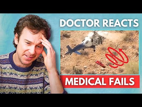 Doctor Reacts to Medical Fails
