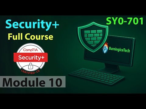 CompTIA Security+ Full Course for Beginners - Module 10 - Assess Endpoint Security Capabilities