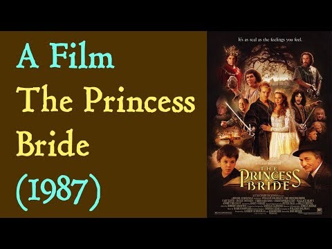 A Film : The Princess Bride (1987)