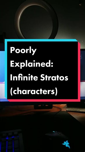 Explaining Infinite Stratos Characters Honestly