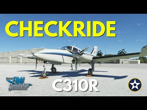 Milviz Cessna 310R VFR Full Flight Guide - Checkride - Cessna 310 Tutorial - MSFS