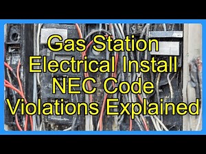 Gas Station Electrical Install NEC Code Violations Explained