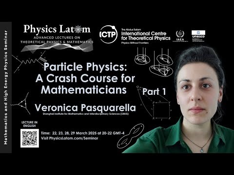 QFT from Category Theory | Particle Physics for Mathematicians - Veronica Pasquarella (Part 1)
