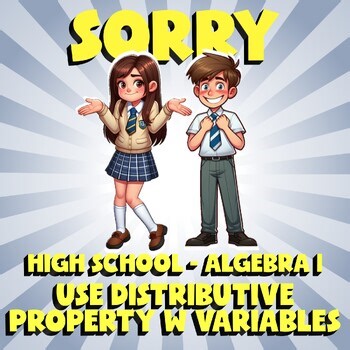 Use Distributive Property w Variables SORRY Math Game - No Prep Algebra 1 Review
