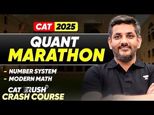 Complete (NUMBER SYSTEM + MODERN MATHS) One Session for CAT 2025 | CAT RUSH ⚡ Crash Course