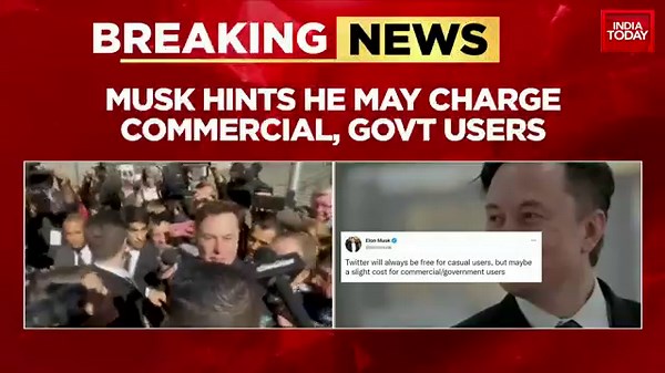 Twitter may charge slight fee for commercial, government users: Elon Musk