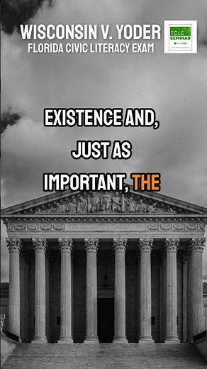 Wisconsin v. Yoder | Florida Civic Literacy Exam | FCLE | 60 Sec Review #fcle #civicstest