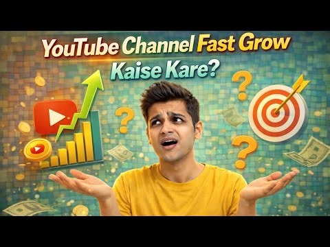 How to Grow Your YouTube Channel Fast in 2026 🚀 | 0 to 100K Subscribers Complete Guide