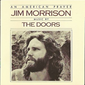 Jim Morrison Music By The Doors - An American Prayer