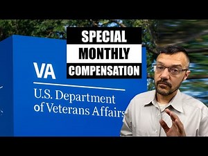 The VA's Special Monthly Compensation Rules