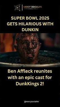 Dunkin’ Super Bowl 2025 Commercial | Ben Affleck Brings DunkKings 2 with an All-Star Cast! 🍩