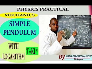 PHYSICS PRACTICAL | SIMPLE PENDULUM WITH LOGARITHM
