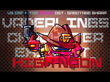 HIGH NOON (SABOTAGE SHARP) Vs. Impostor Sharp OST