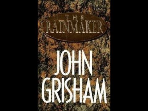 "The Rainmaker" By John Grisham