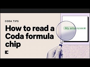 How to read a Coda formula chip | Coda Tips