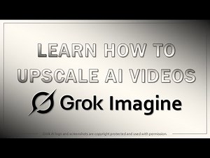 How to Upscale AI Videos in Grok Imagine