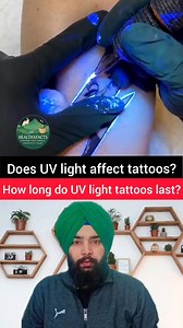 How long do UV light tattoos last?Does UV light affect tattoos?#UVTattoo #BlacklightInk #TattooCare | Gursewak Singh Shergill