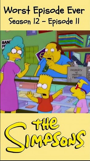 The Simpsons - S12E11 - Worst Episode Ever - Bart and Milhouse are banned from the comic book store