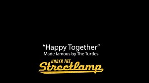 3.7K views · 47 reactions | Happy Together (The Turtles cover) - ft Under the Streetlamp Part 1 | Under The Streetlamp | Facebook
