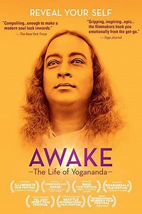 Awake: The Life of Yogananda (2014) - Movie