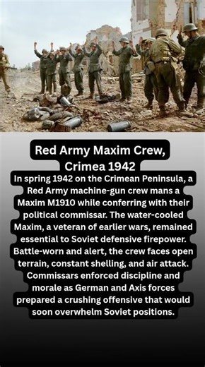 Red Army Maxim Crew, Crimea 1942.