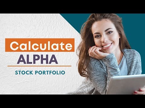 Calculate Portfolio Alpha | Automatic Calculation | Google Sheet