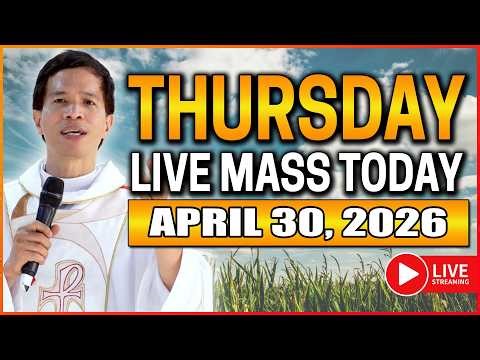 FILIPINO LIVE MASS TODAY ONLINE II APRIL 30, 2026 II FR. FIDEL ROURA