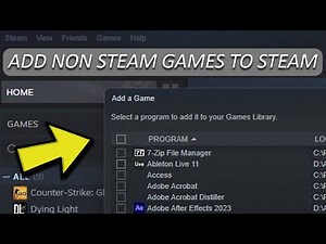 How to Add Non Steam Games to Steam Library [Easy Guide]