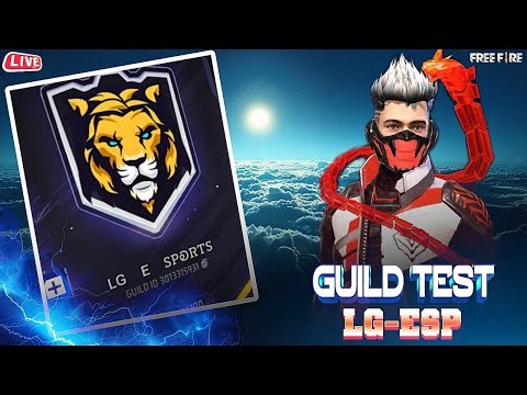 🛑[LIVE] 1 VS 1 GUILD TEST 🔥LG-ESP JOIN NEW LEGEND 🔥#Freefirelive #lgamanff