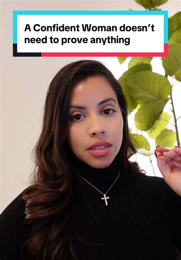 A Confident Woman doesn’t need to prove anything | woman