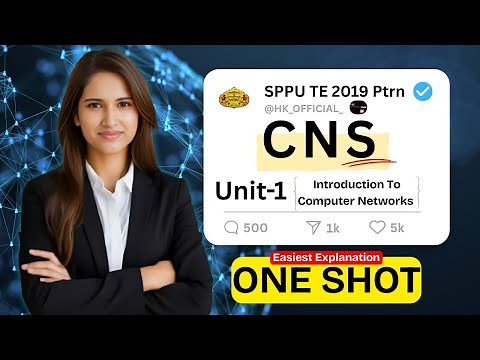 CNS Unit 1 Complete ONE SHOT🔥| Introduction to Computer Networks SPPU TE Comp | Easiest Explanation