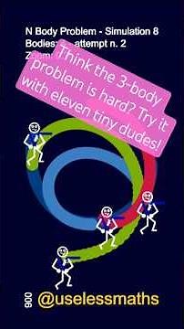 Think the 3-body problem is hard? Try it with eleven tiny dudes!