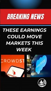 🚨BREAKING: These Earnings Could Move Markets THIS Week 📈